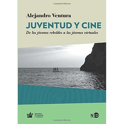 Juventud Y Cine - Alejandro Ventura Comas