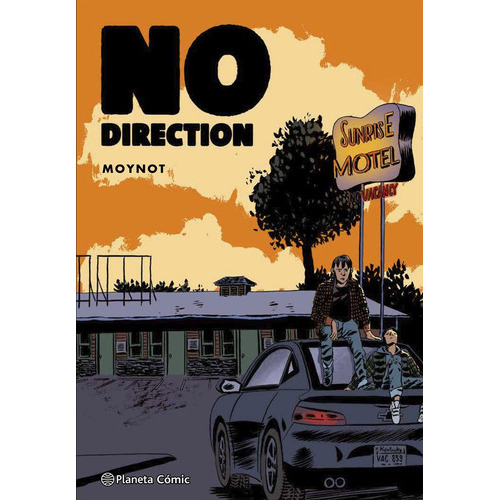 No Direction (novela Gráfica), De Moynot, Emmanuel. Editorial Planeta Comic, Tapa Blanda En Español