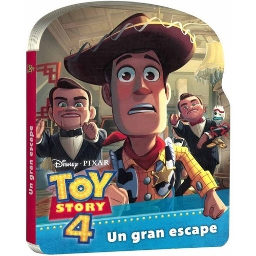 Libro Un Gran Escape - Toy Story 4 (libro Con Forma)