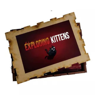 Exploting Kittens + Exp (implouding + Streaking + Barking)