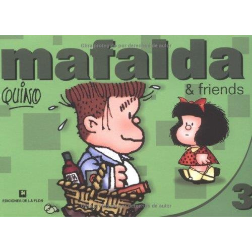 Mafalda & Friends  3-quino-de La Flor