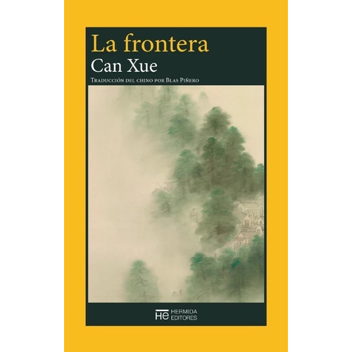 La Frontera - Xue, Can