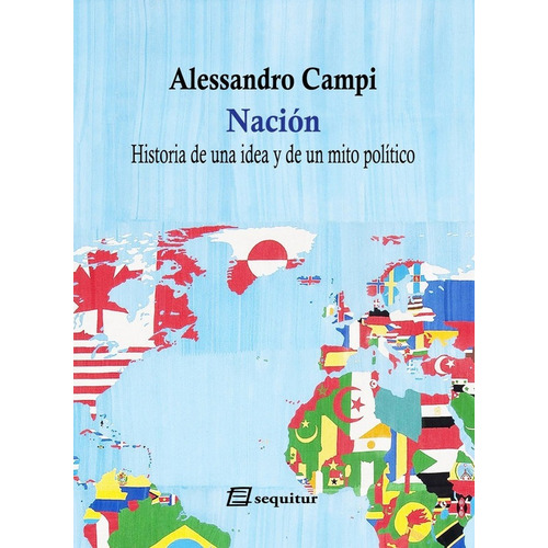 Naciãâ³n, De Campi, Alessandro. Editorial Ediciones Sequitur, Tapa Blanda En Español
