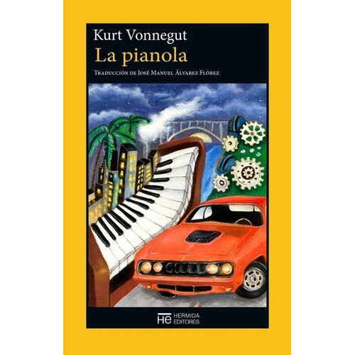 Pianola, La - Kurt Vonnegut