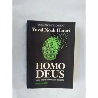 Livro: Homo Deus: Uma Breve História Do Amanha