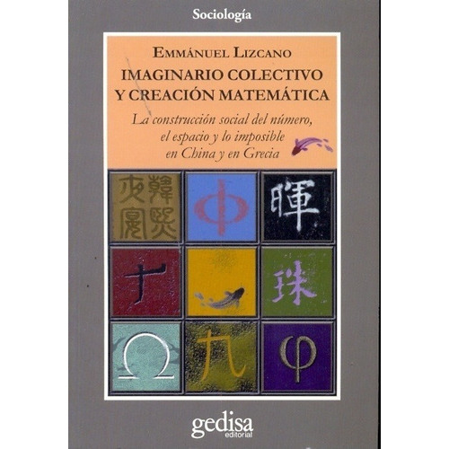 Imaginario Colectivo Y Creación Matemática, De Emmanuel Lizcano. Editorial Gedisa En Español