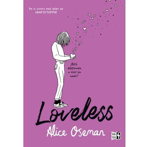 Loveless, De Alice Oseman. Editorial V&r, Tapa Blanda En Español, 2022