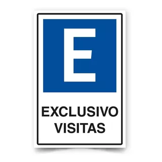 Señal Estacionamiento Exclusivo Visitas 45x30cm Metal