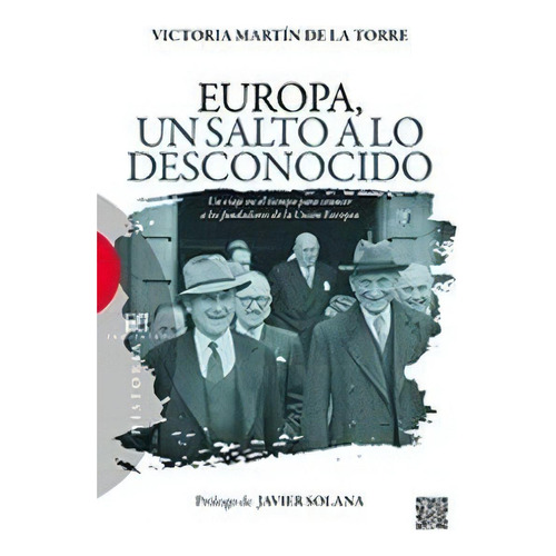 Europa, Un Salto A Lo Desconocido, De Martin De La Torre. Editorial Encuentro Editorial En Español