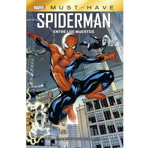 Must-have. Spiderman: Entre Los Muertos, De Frank Cho, Mark Millar, Terry Dodson. Editorial Panini Comics, Tapa Dura En Español, 2021