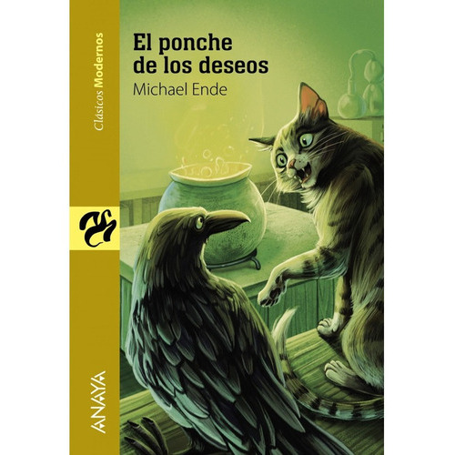 Ponche De Los Deseos, El, De Ende, Michael. Editorial Anaya, Tapa Blanda En Español, 2013