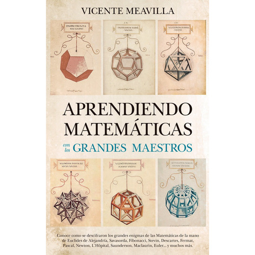 Aprendiendo Matematicas Con Los Grandes Maestros - Meavil