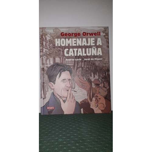 Homenaje A Cataluña (novela Gráfica) George Orwell