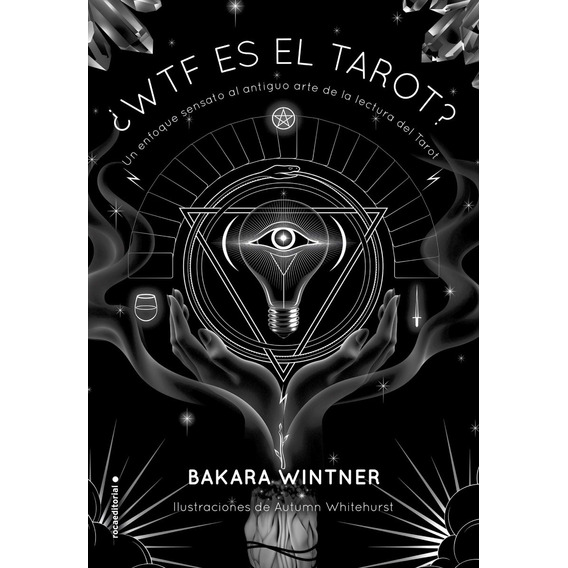 Libro Wtf Es El Tarot? Por Bakara Wintner  
