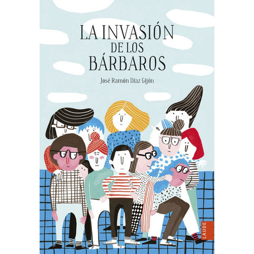 La invasiÃÂ³n de los bÃÂ¡rbaros, de Díaz Gijón, José Ramón. Editorial Luis Vives (Edelvives), tapa blanda en español