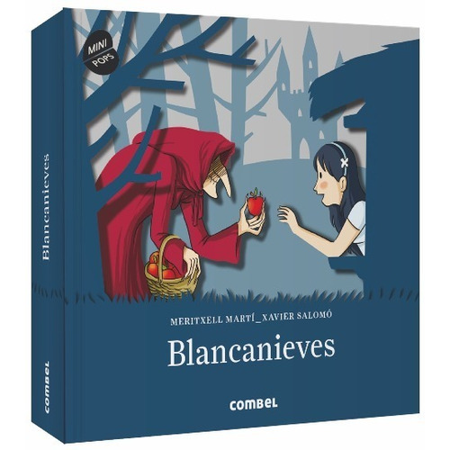 Blancanieves - Minipops, Meritxell Marti, Combel