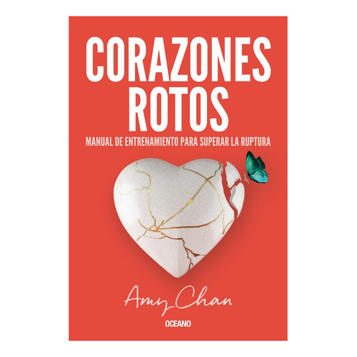 Corazones Rotos - Amy Chan