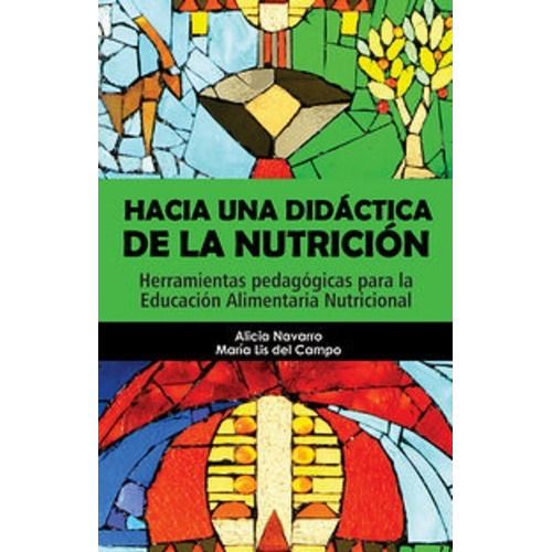 Hacia Una Didáctica De La Nutrición - Navarro Campo - Brujas