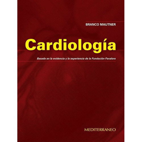 Libro Cardiologia 2e 2 Tomos, De Mautner. Editorial Mediterraneo, Tapa Tapa Dura En Español