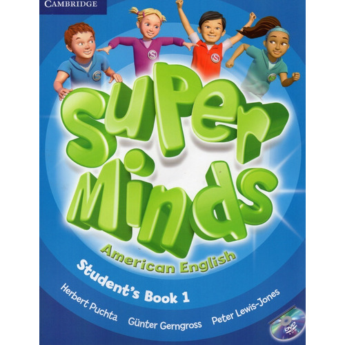 Super Minds 1 Student´s Book + Dvd Rom - American English -