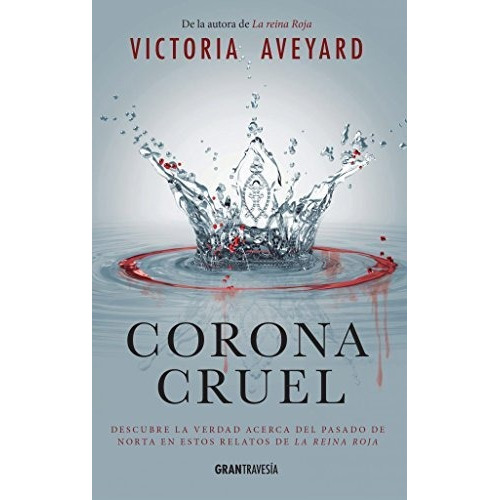 Libro Corona Cruel - Aveyard, Victoria