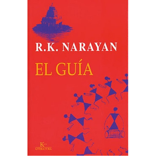 EL (OKA) GUIA, de NARAYAN R.K.. Editorial Kairós, tapa blanda en español, 1900