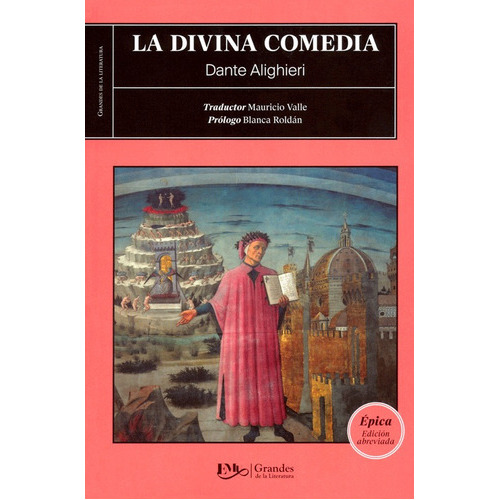 La Divina Comedia - Dante Alighieri Edición Esencial