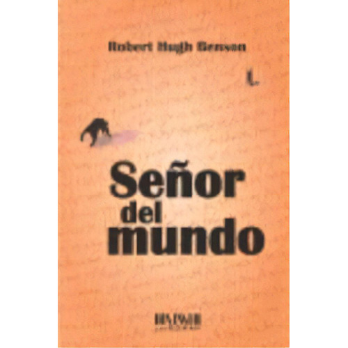 Seãâ±or Del Mundo, De Hugh Benson Robert. Editorial San Roman En Español