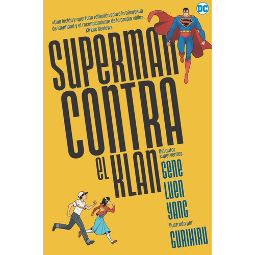 Superman Contra El Klan - Luen Yang, Gene