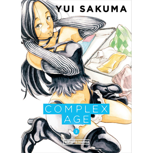 Complex age 2, de Sakuma, Yui. Serie Complex age Editorial Distrito Manga, tapa blanda en español, 2023