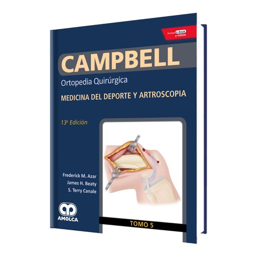 Campbell Tomo 5 Ortopedia Quirúrgic Medic Depor Artroscopia 