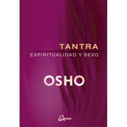 Tantra Espiritualidad Y Sexo                          