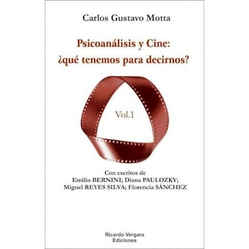 Libro Psicoanalisis Y Cine De Carlos Motta