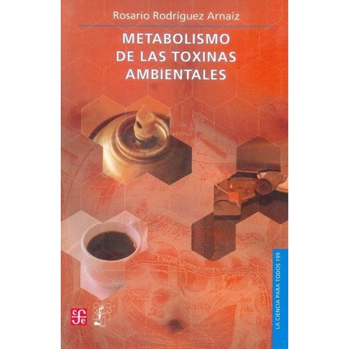 Metabolismo De Las Toxinas Ambientales