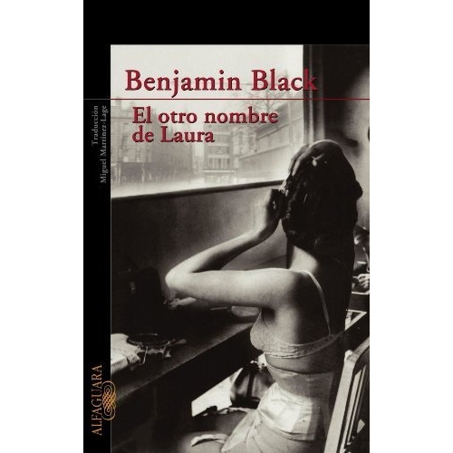 El Otro Nombre De Laura - Black, Benjamin