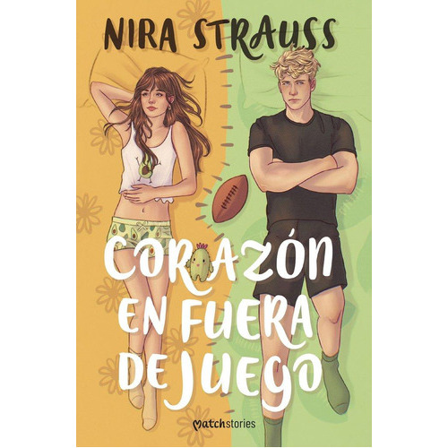 Corazon En Fuera De Juego, De Nira Strauss. Editorial Esencia, Tapa Blanda En Español