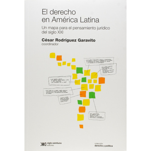 El Derecho En America Latina Editorial Siglo Xxi