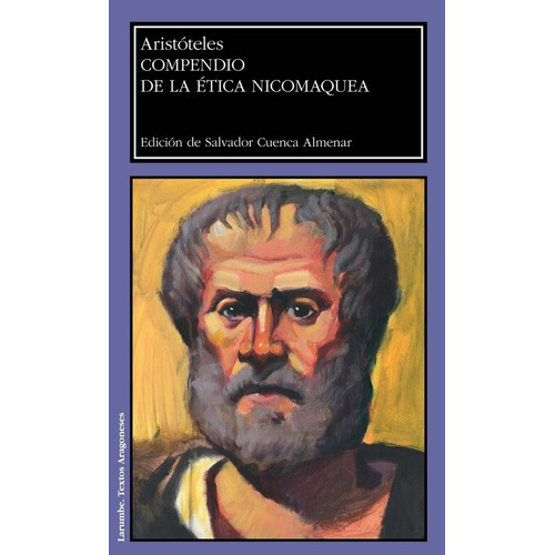 Compendio De La Ãâtica Nicomaquea, De Aristóteles. Editorial Prensas De La Universidad De Zaragoza, Tapa Blanda En Español