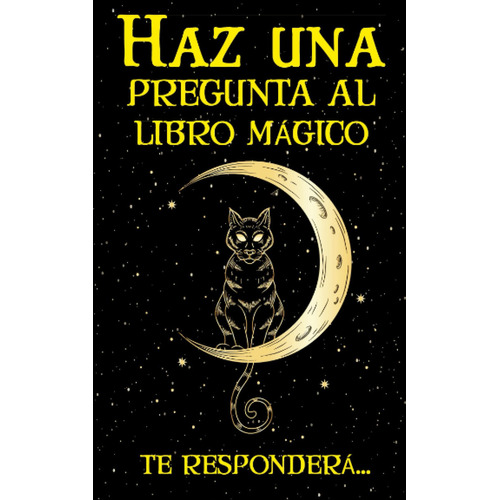 Haz Una Pregunta Al Libro Mágico de Mam Editorial Independently Published Tapa Blanda En Español 2021