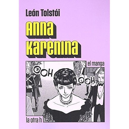 Anna Karenina - Leon Tolstoi - La Otra H - Manga