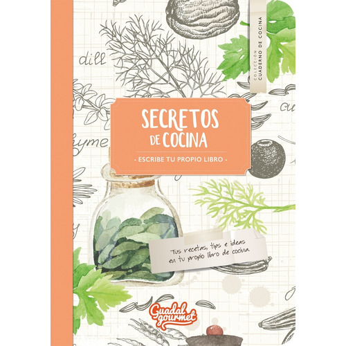 Secreto De Cocina Hierbas - Escribe Tu Propio Libro