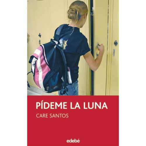 Pãâdeme La Luna, De Santos Torres, Care. Editorial Edebé, Tapa Blanda En Español