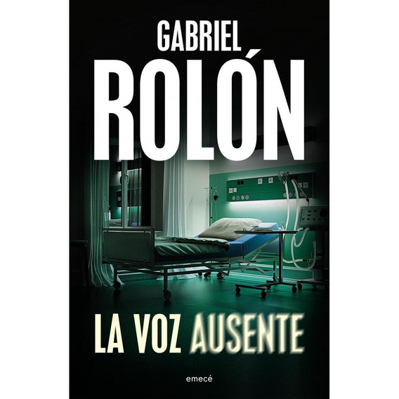 Libro: La Voz Ausente / Gabriel Rolón