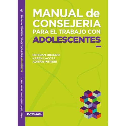 Manual De Consejeria Para El Trabajo Con Adolescentes