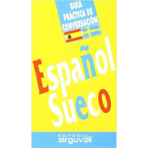 Español - Sueco - Guia Practica De Conversacion
