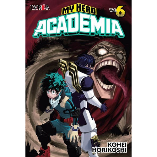 Manga, Boku No Hero Academia N° 6 / Kohei Horikoshi / Ivrea