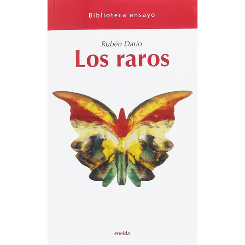 Raros, Los, De Rubén Darío. Editorial Eneida, Tapa Blanda, Edición 1 En Español