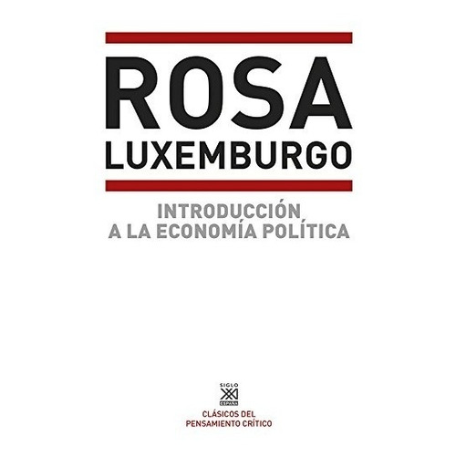 Introducción A La Economía Política - Rosa Luxemburg