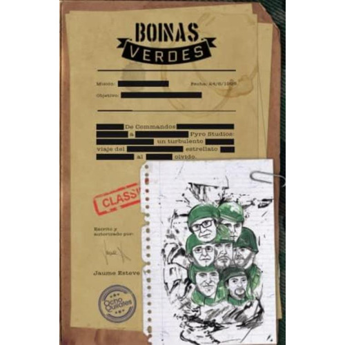 Boinas Verdes: De Commandos A Pyro Studios: Un Turbulento Viaje Del Estrellato Al Olvido (spanish Edition), De Esteve, Jaume. Editorial Oem, Tapa Blanda En Español