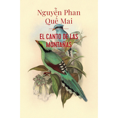 El canto de las montañas (AdN), de Que Mai, Nguyen Phan. Editorial Alianza de Novela, tapa blanda en español, 2022